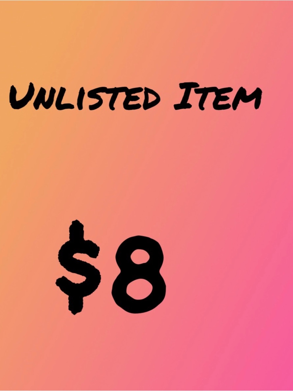 Unlisted Item LIVE SHOW LISTING $8